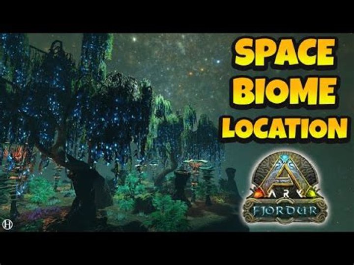 Ark Fjordur Space Biome Guide - SarkariResult