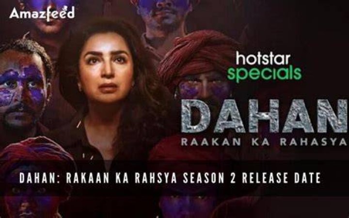 Dahan Rakaan Ka Rahasya Season 2 Release Date : Recap, Cast, Review, Plot, Spoilers, Streaming, Schedule & Where To Watch? - SarkariResult