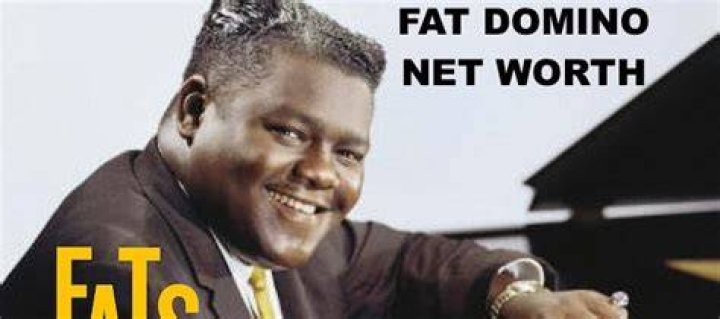 Fats Domino Net Worth