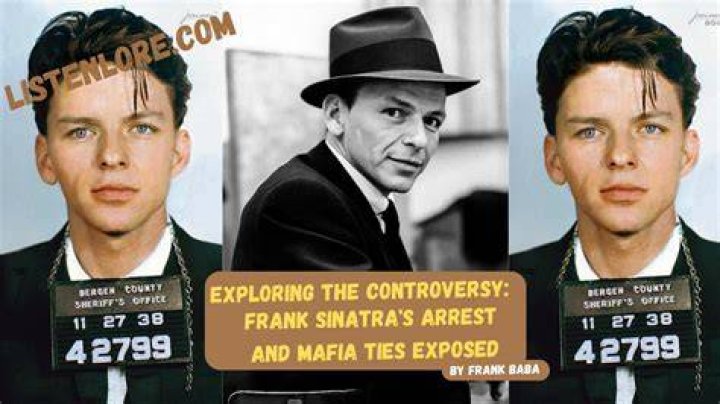 Frank Sinatra Arrest: How Many Times Was Frank Sinatra Arrested?