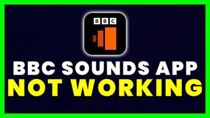 How to Fix BBC Sounds App Not Working? Why is BBC Sounds App Not Working? - SarkariResult