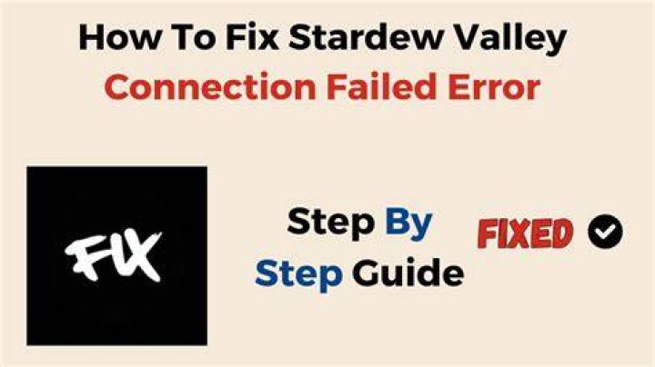 How to Fix / Solve Stardew Valley Connection Failed Error - SarkariResult