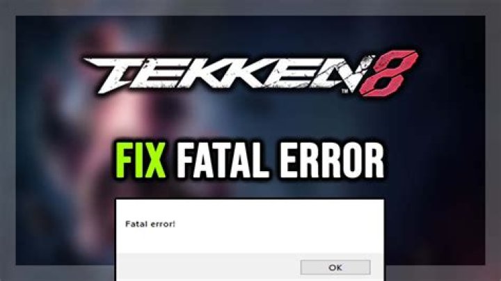 How To Fix Tekken 8 Fatal Error? - SarkariResult
