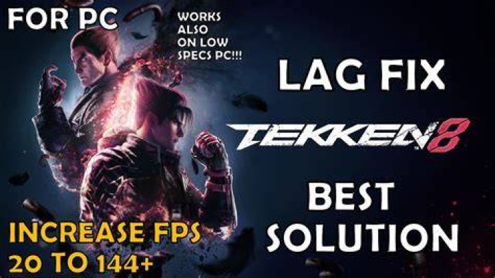 How to Fix the Lag Issue in Tekken 8? - SarkariResult