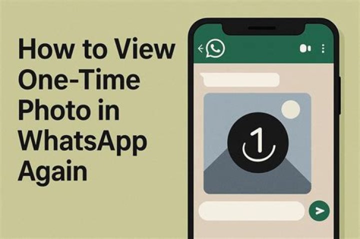 How to View One Time Photos in WhatsApp Again