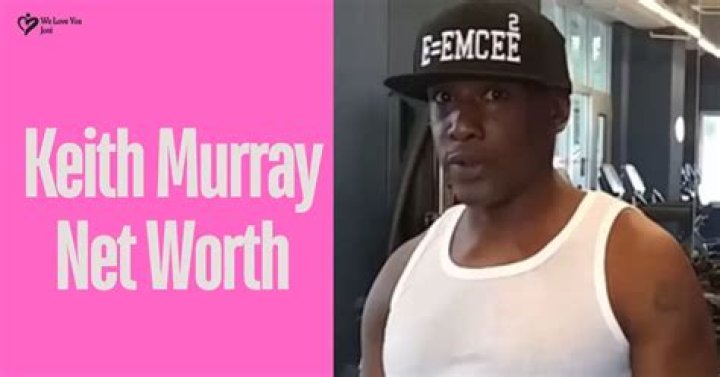 Keith Murray Net Worth