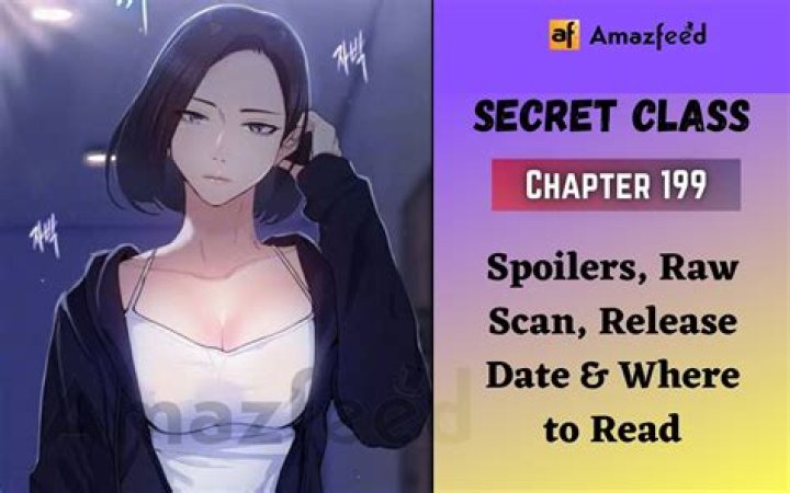 Secret Class Chapter 196 Release Date : Spoilers, Streaming, Recap, Schedule & Where To Watch? - SarkariResult