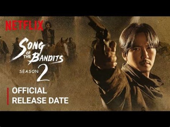 Song of the Bandits Season 2