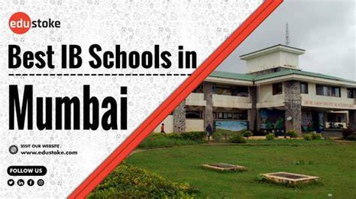 Top IB Schools in Mumbai|Best|List|10|Boys|Girls|Review 2022 - 2023
