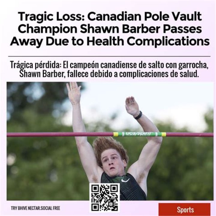 Tragic Loss of Canadian Pole Vaulter Shawn Barber