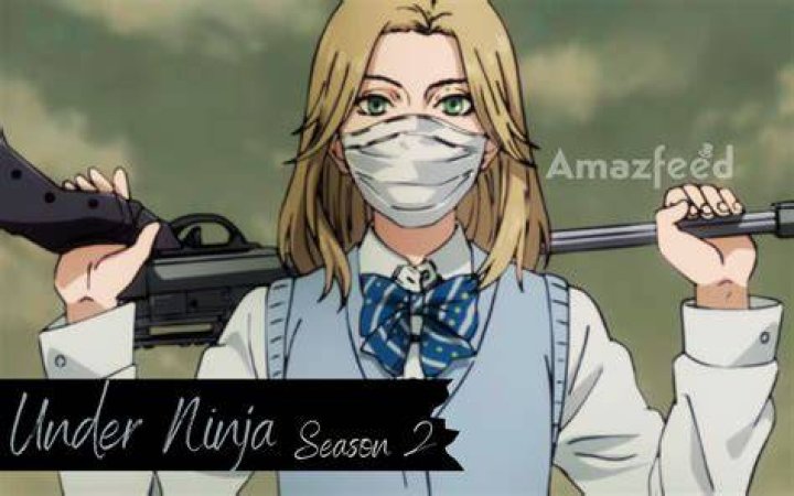 Under Ninja Season 2 Release Date : Recap, Cast, Review, Spoilers, Streaming, Schedule & Where To Watch? - SarkariResult
