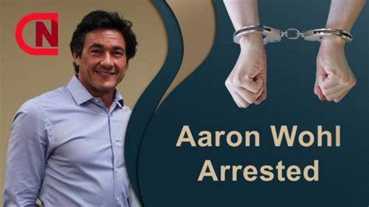 Why Was Dr. Aaron Wohl Arrested? The Truth Revealed! - SarkariResult